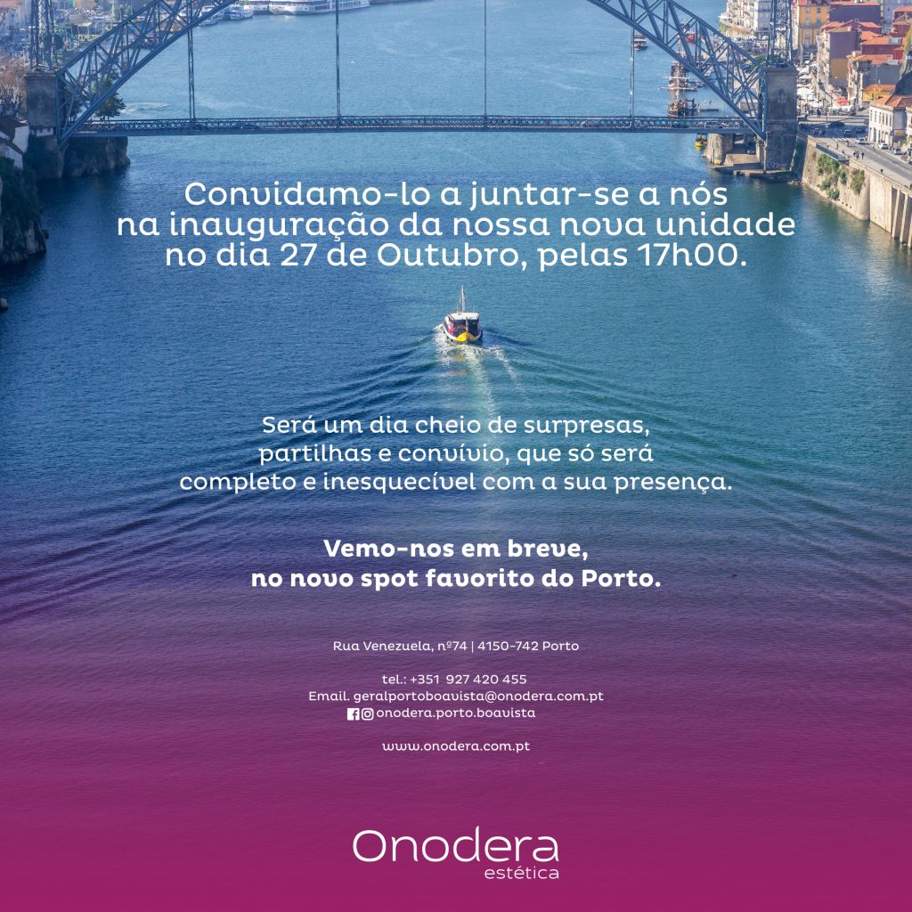 Onodera amplia a sua rede de clínicas de estética em Portugal com a inauguração da unidade Porto-Boavista